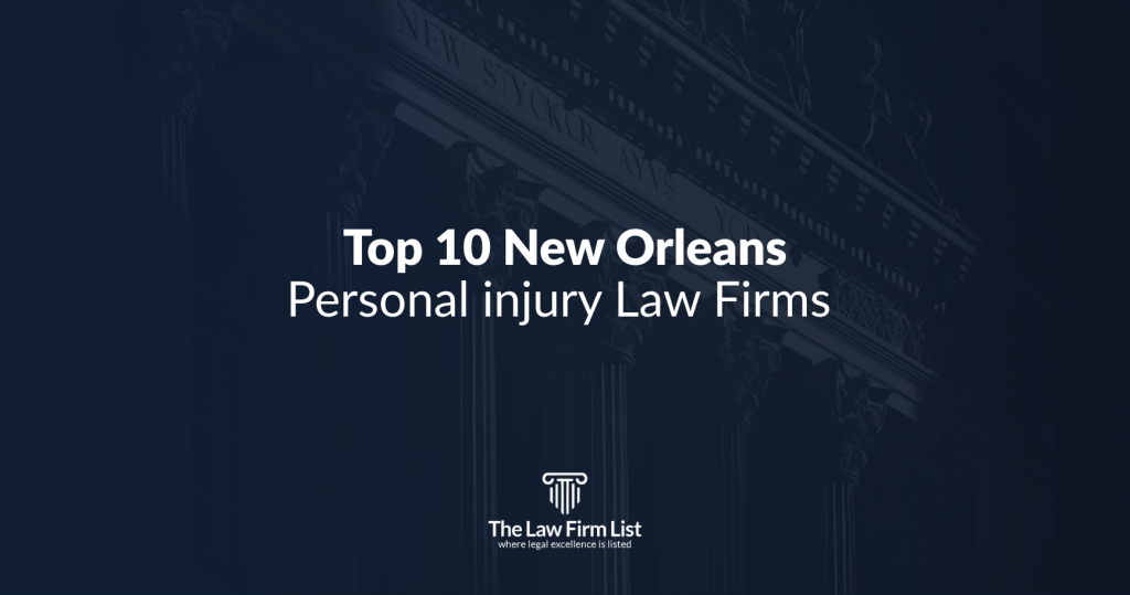 New Orleans Personal injury Law Firms