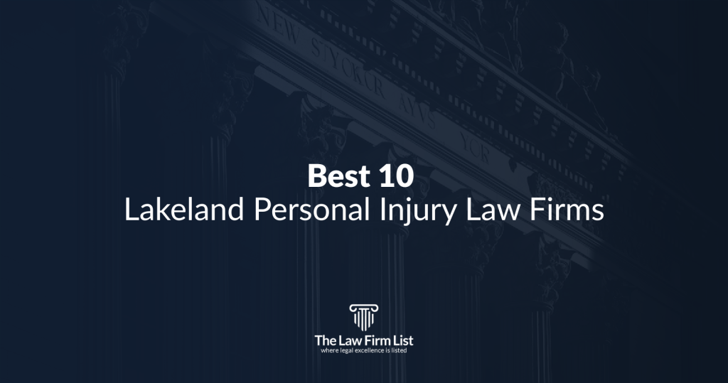 Lakeland Personal Injury Law Firms
