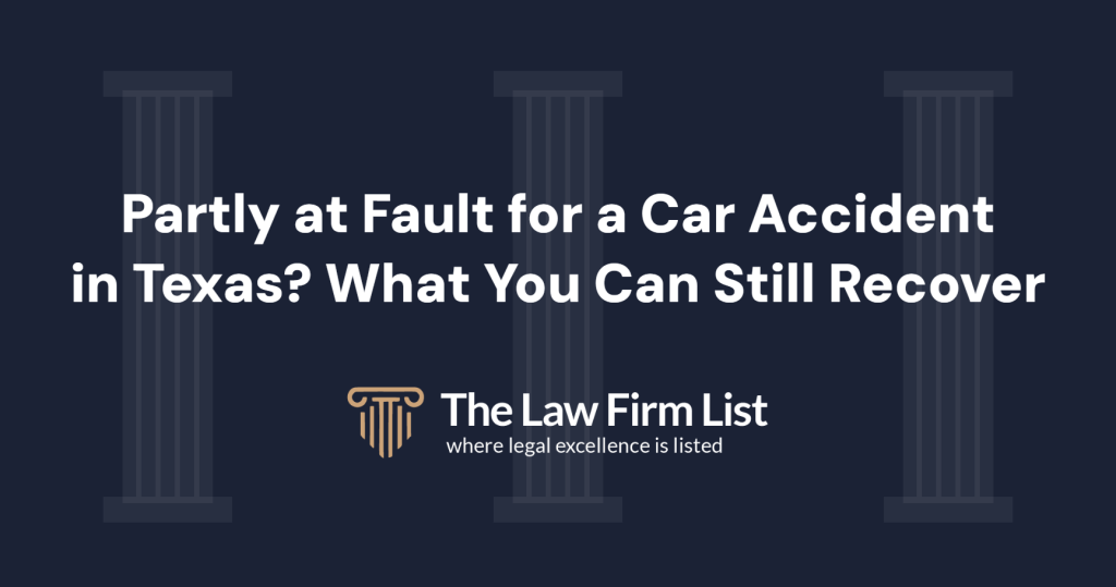 Partly at fault for a car accident in Texas: what you can still recover